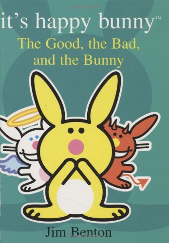 Its Happy Bunny #4: The Good, the Bad, and the Bunny,Used