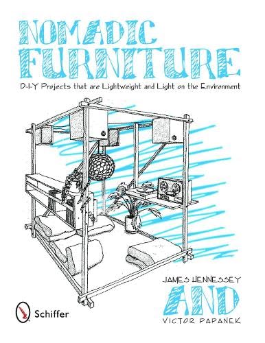 Nomadic Furniture: DIY Projects that are Lightweight & Light on the Environment,Used