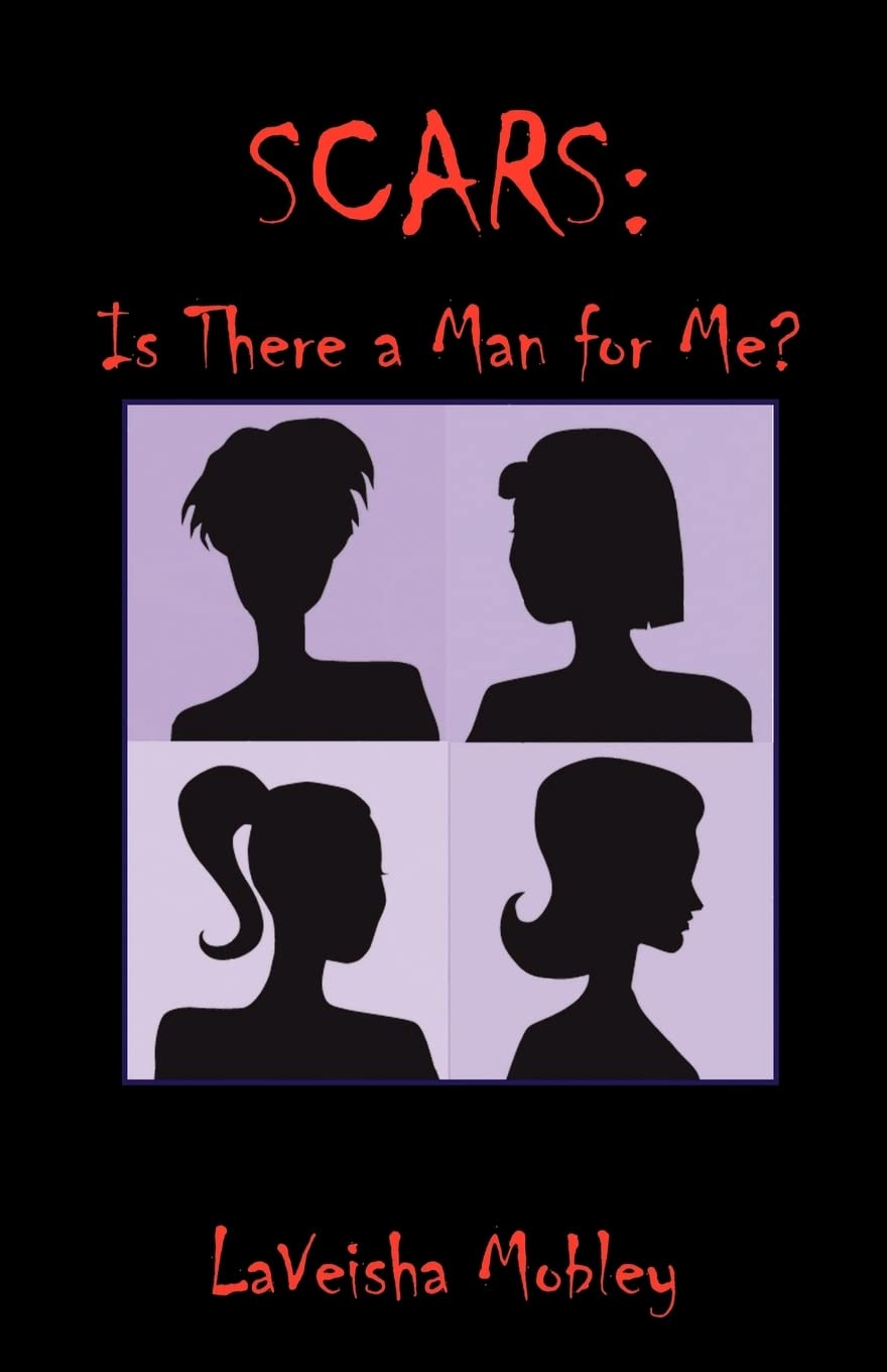 Scars: Is There a Man for Me?,Used