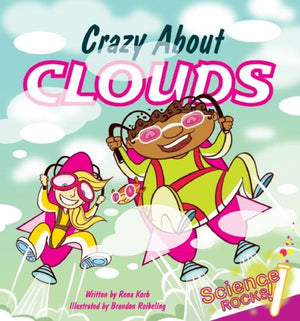 Crazy About Clouds (Science Rocks!),Used