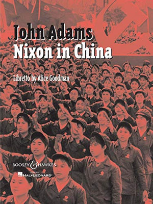 Nixon in China: Opera in Three Acts,Used