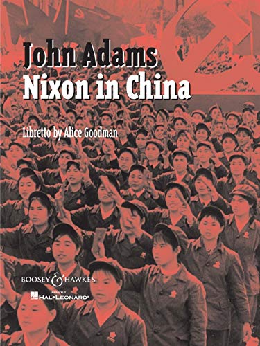 Nixon in China: Opera in Three Acts,Used