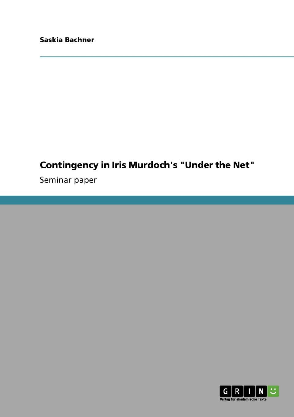 Contingency in Iris Murdoch's 