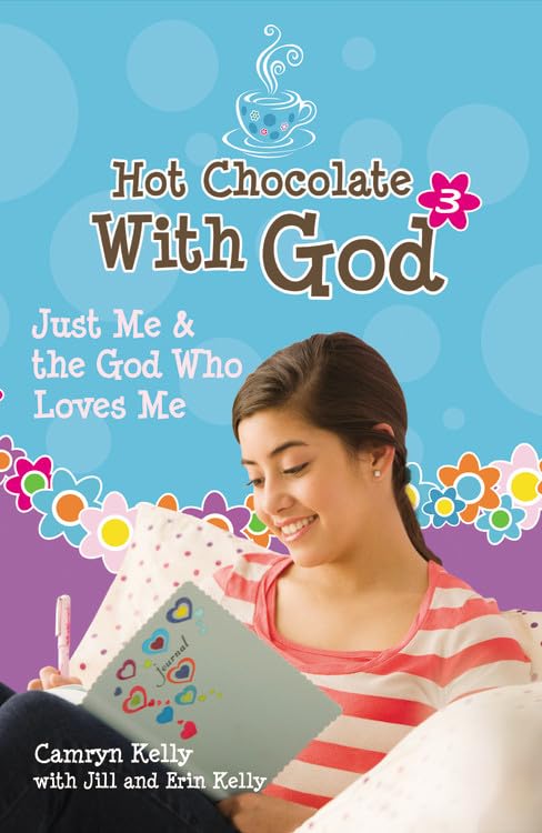 Hot Chocolate With God #3: Just Me & The God Who Loves Me