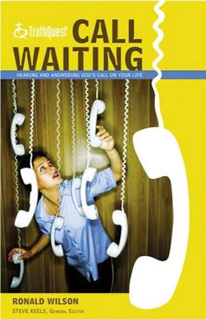 Call Waiting: Hearing and Answering God's Call on Your Life (Truthquest (Nashville, Tenn.)),Used