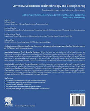 Current Developments in Biotechnology and Bioengineering: Sustainable Bioresources for the Emerging Bioeconomy,Used