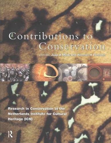 Contributions to Conservation: Research in Conservation at the Netherlands Institute for Cultural Heritage (Heritage List),New