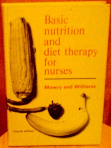 Basic nutrition and diet therapy for nurses,Used