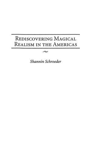 Rediscovering Magical Realism in the Americas,Used