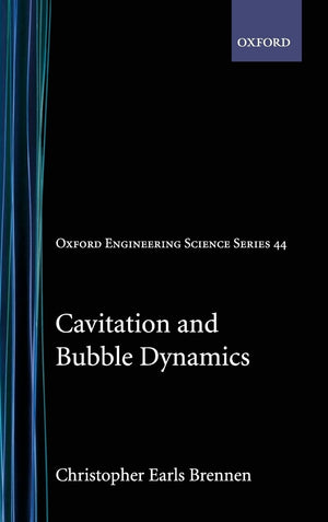 Cavitation and Bubble Dynamics (Oxford Engineering Science Series),Used