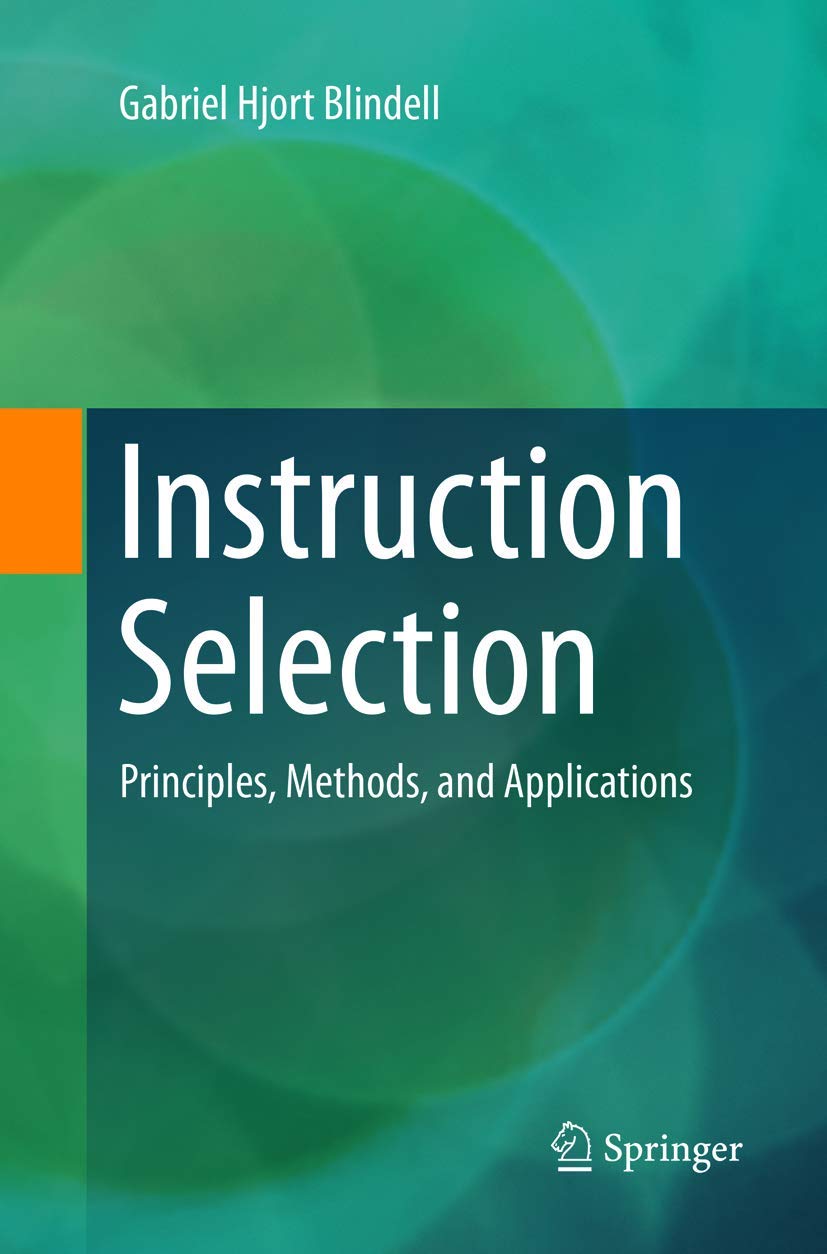 Instruction Selection: Principles, Methods, and Applications,Used