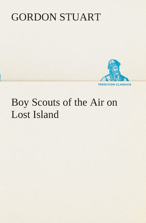 Boy Scouts of the Air on Lost Island,Used