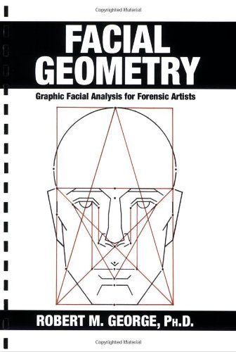 Facial Geometry: Graphic Facial Analysis for Forensic Artists,Used