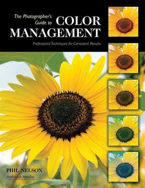 The Photographer's Guide to Color Management: Professional Techniques for Consistent Results,Used