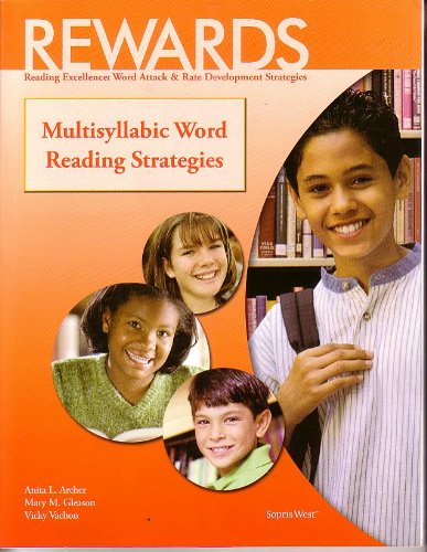 Rewards Reading Excellence: Word Attack & Rate Development Strategies Multisyllabic Words Reading Strategies,Used