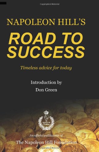 Napoleon Hill's Road to Success,New