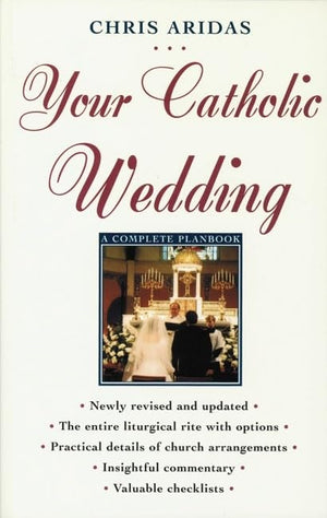 Your Catholic Wedding: A Complete Planbook,New