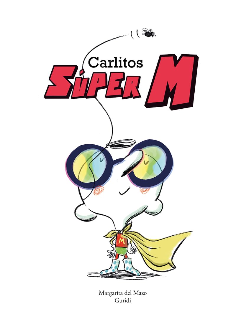 Carlitos Sper M (Spanish Edition),New