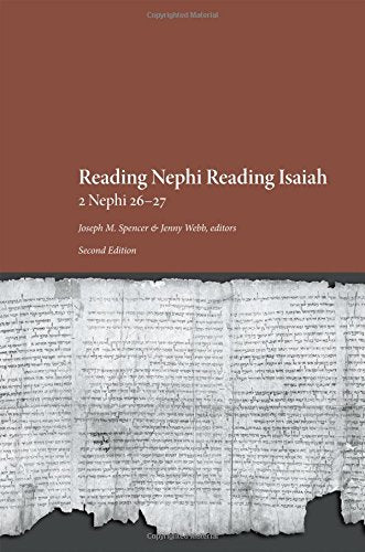 Reading Nephi Reading Isaiah: 2 Nephi 2627,New