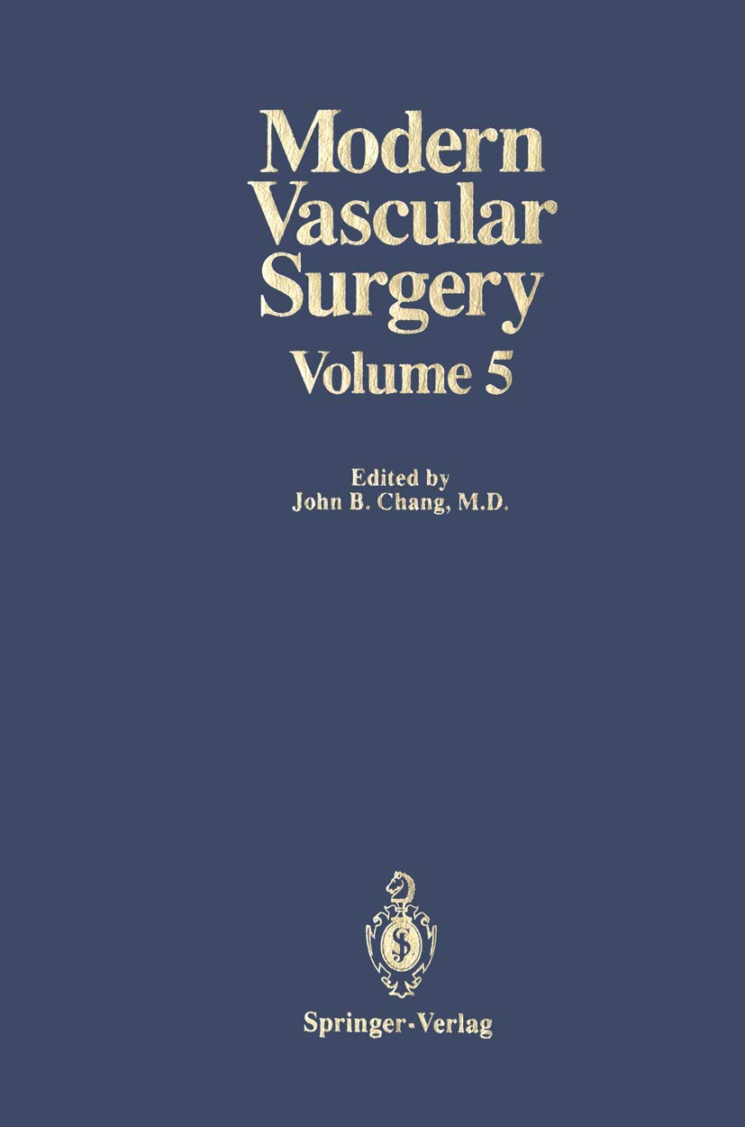 Modern Vascular Surgery: Volume 5,Used