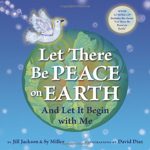 Let There Be Peace on Earth: And Let It Begin with Me (Book & CD),Used