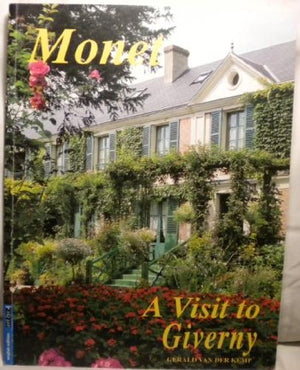 Monet : a Visit to Giverny,Used