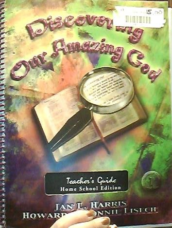 Discovering Our Amazing God Teacher's Guide,Used