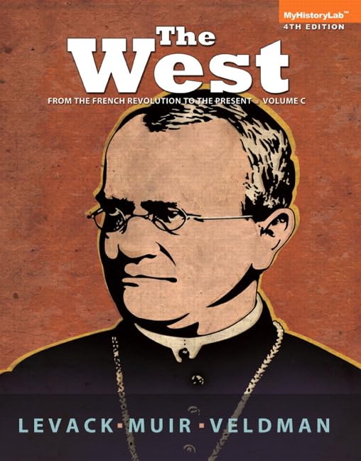 West: Encounters and Tranformations, The, Volume C,Used
