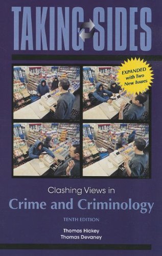 Taking Sides: Clashing Views in Crime and Criminology, Expanded,Used