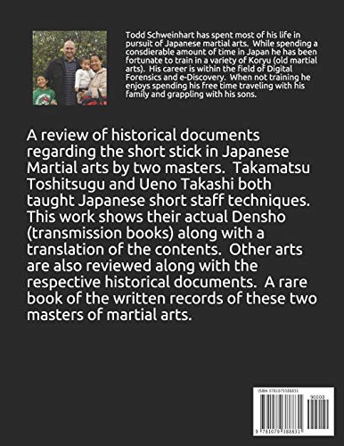 Densho of the Stick Arts Of Takamatsu Toshitsugu Yokuoh And Ueno Takashi Chosui: Short Stick Fighting,Used