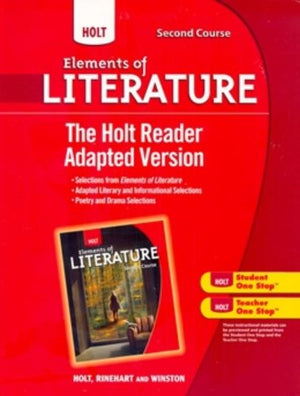 Holt Elements Of Literature: The Holt Reader, Adapted Version Second Course,Used