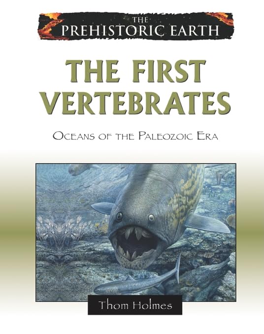 The First Vertebrates: Oceans of the Paleozoic Era (Prehistoric Earth),Used