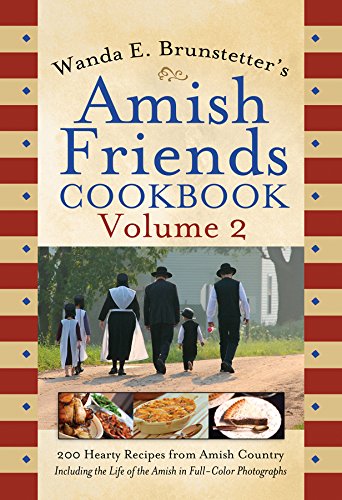 Wanda E. Brunstetter's Amish Friends Cookbook Volume 2,Used