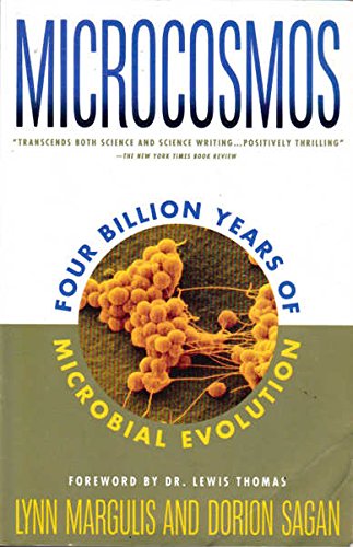 Microcosmos: Four Billion Years of Evolution from Our Microbial Ancestors,New