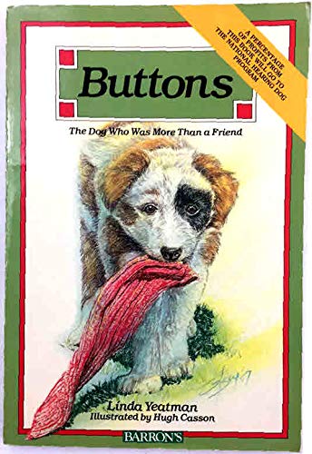 Buttons: The Dog Who Was More Than a Friend,Used