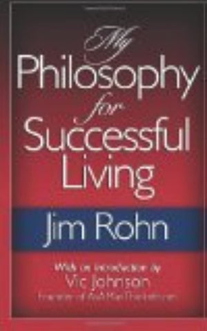 My Philosophy For Successful Living,New