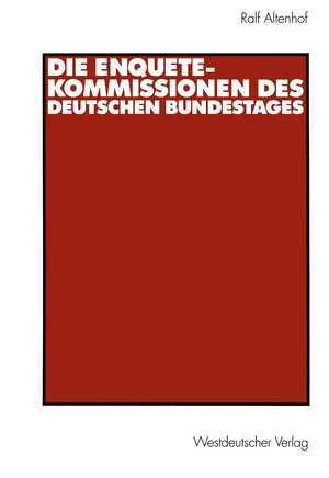 Die EnqueteKommissionen des Deutschen Bundestages (German Edition),Used