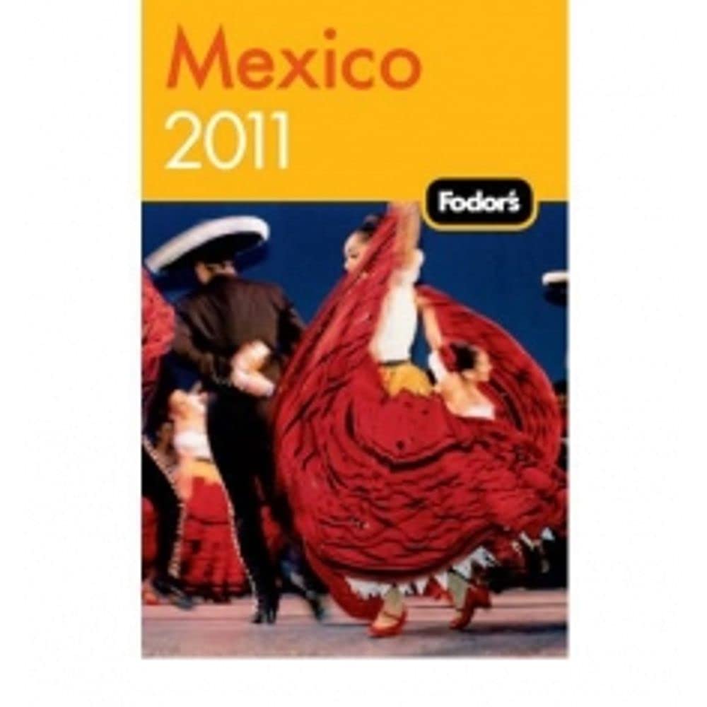 Fodor's Mexico, 26th Edition (Travel Guide),New
