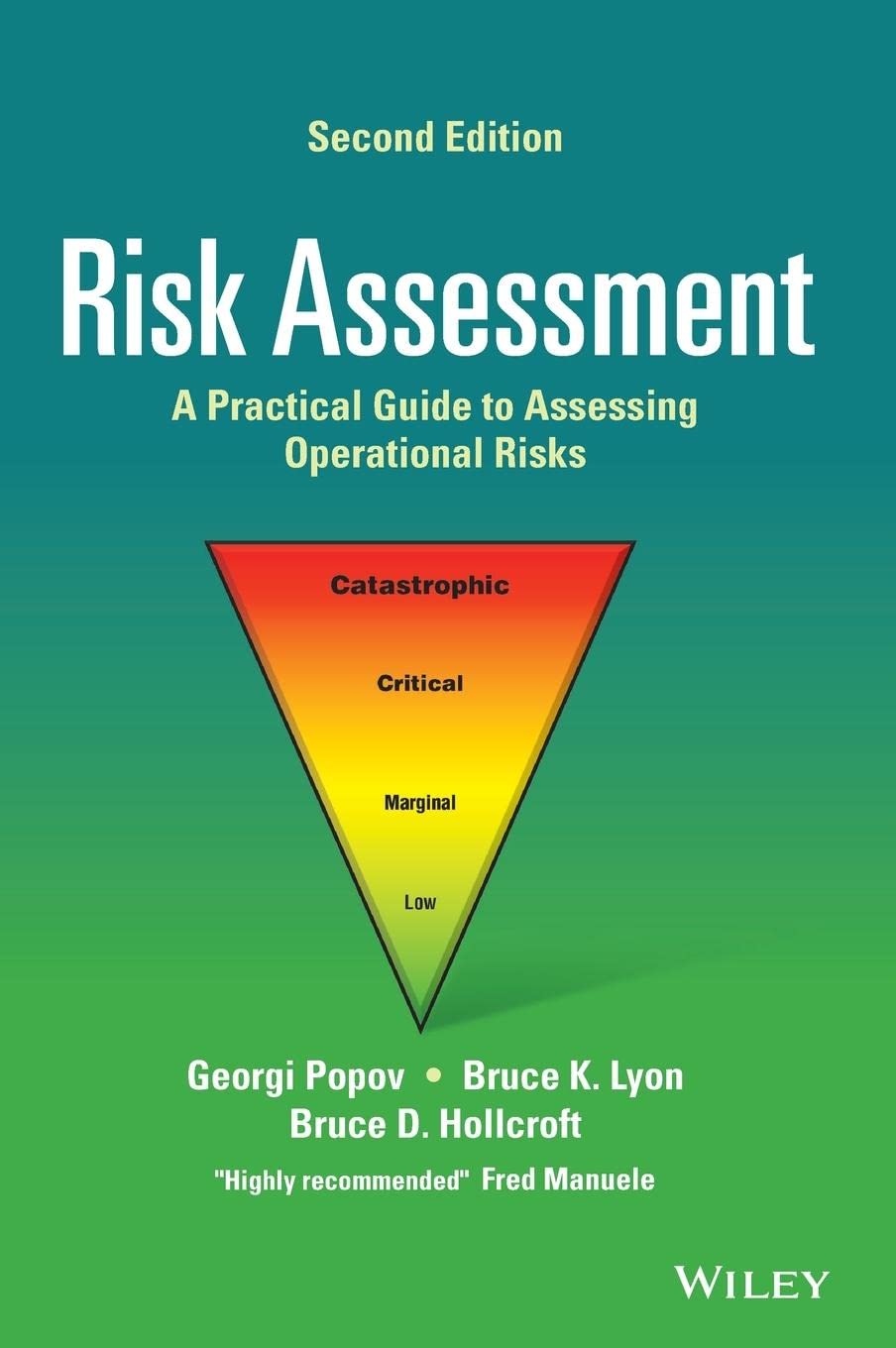 Risk Assessment: A Practical Guide to Assessing Operational Risks,Used