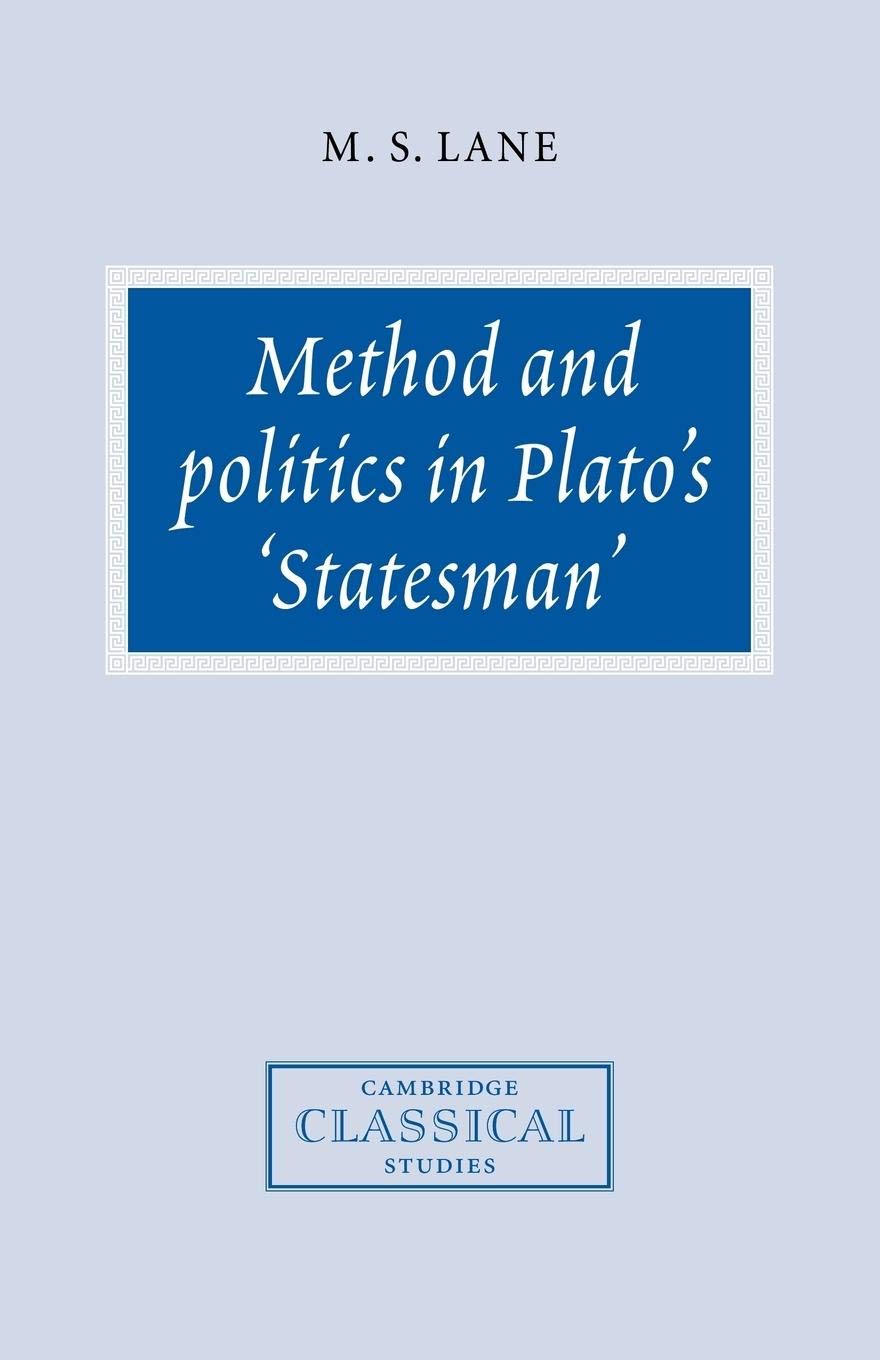 Method and Politics in Plato's Statesman (Cambridge Classical Studies),Used