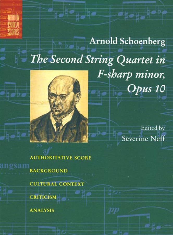 The Second String Quartet in FSharp Minor: Opus 10 (Norton Critical Scores),Used
