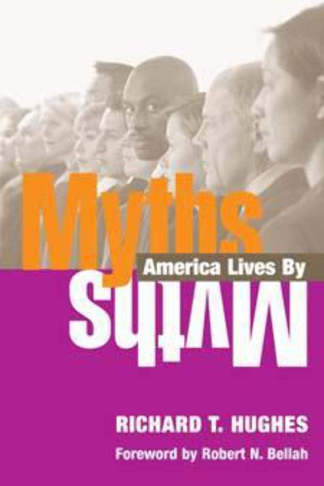 Myths America Lives By,Used