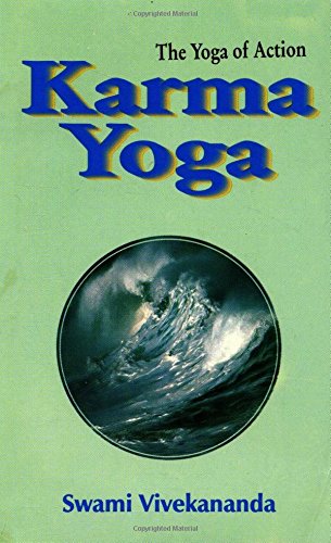 Karma Yoga: the Yoga of Action,Used