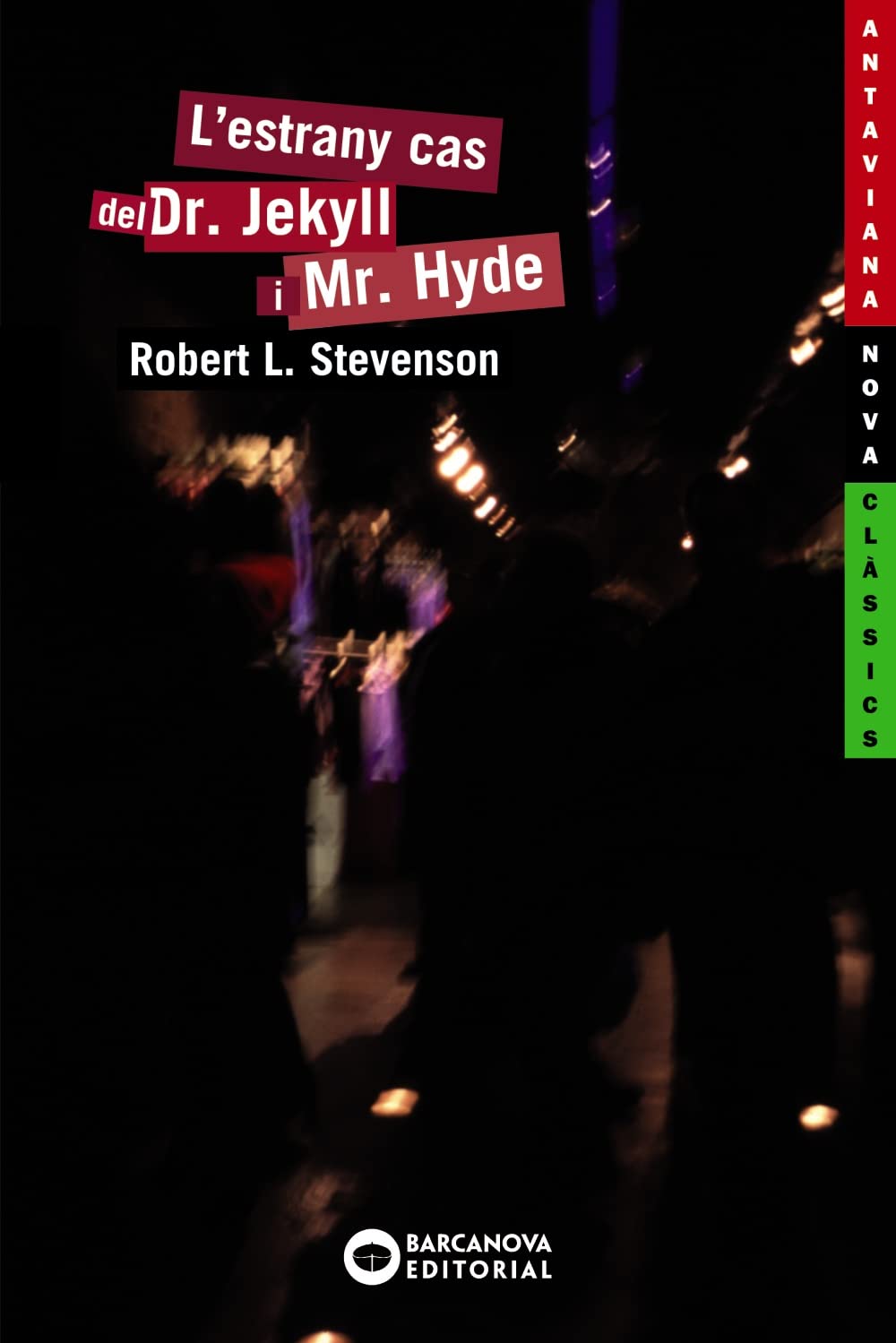 L'estrany cas del Dr. Jekyll i Mr. Hyde (Antaviana Classics) (Catalan Edition),Used