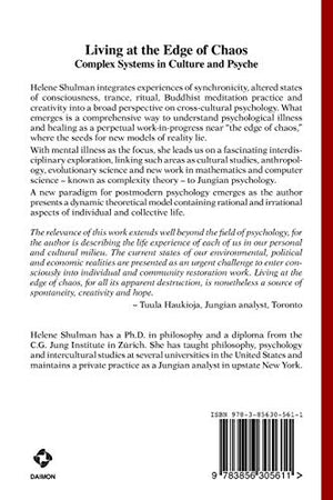 Living At The Edge Of Chaos: Complex Systems In Culture And Psyche