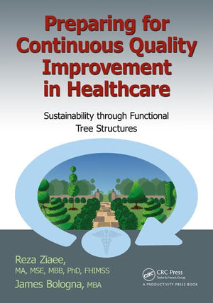 Preparing For Continuous Quality Improvement For Healthcare,Used