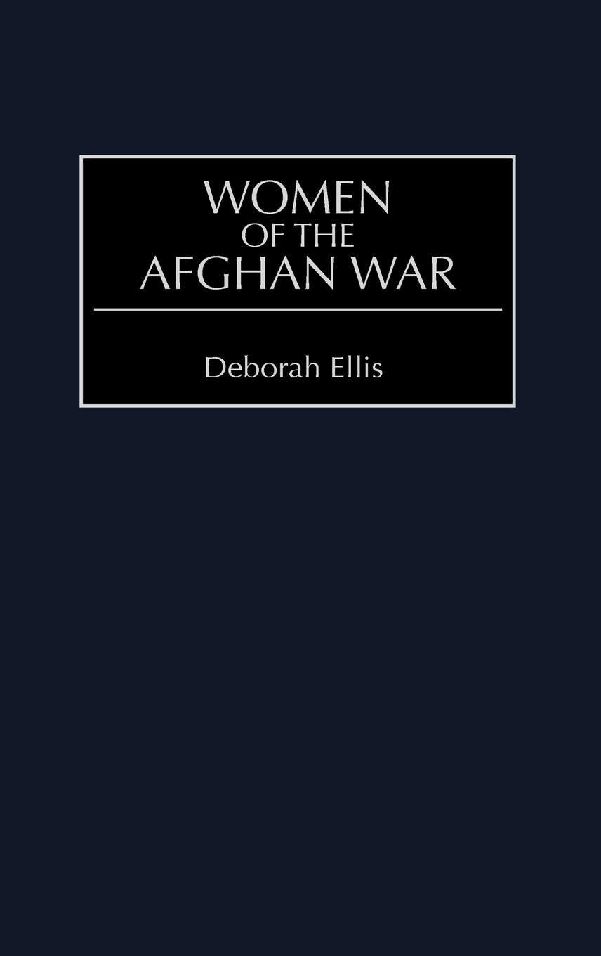 Women Of The Afghan War:,Used