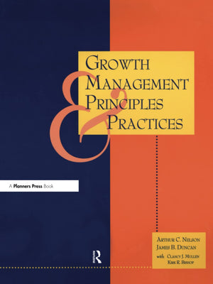 Growth Management Principles and Practices,Used