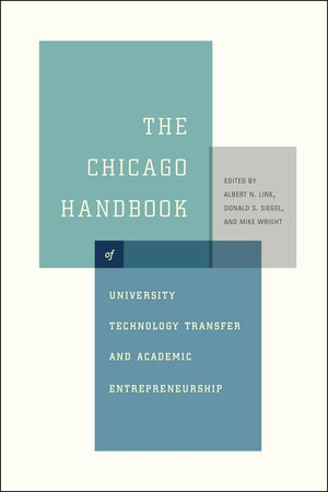 The Chicago Handbook of University Technology Transfer and Academic Entrepreneurship,Used