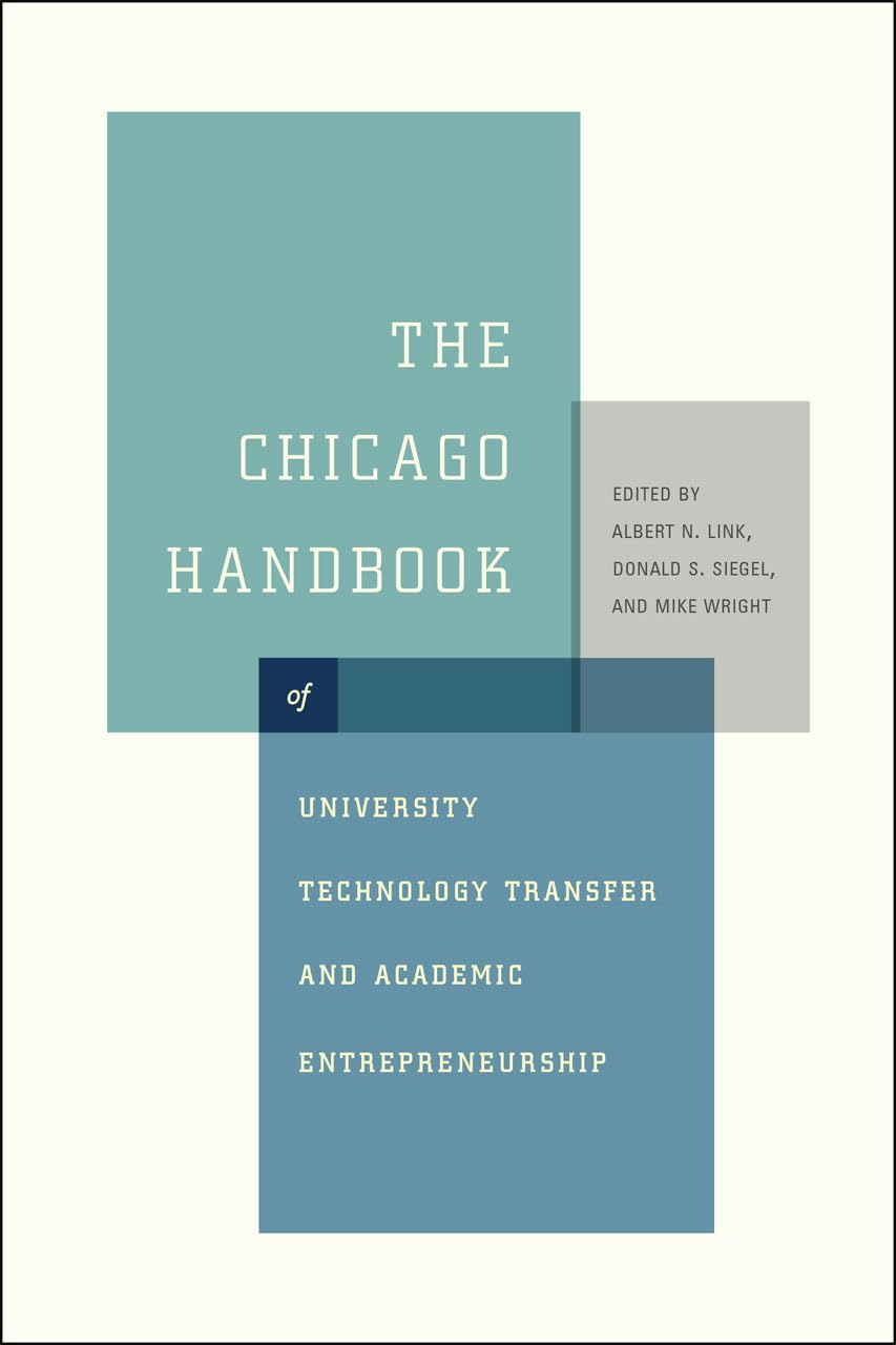 The Chicago Handbook of University Technology Transfer and Academic Entrepreneurship,Used